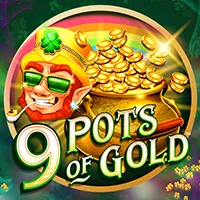 9 Pots of Gold
