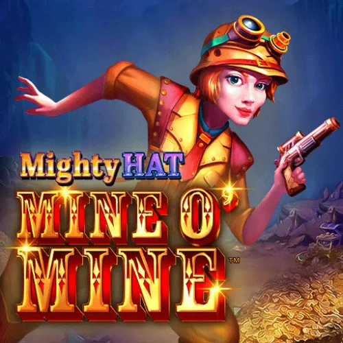 Mighty Hat Mine O\' Mine