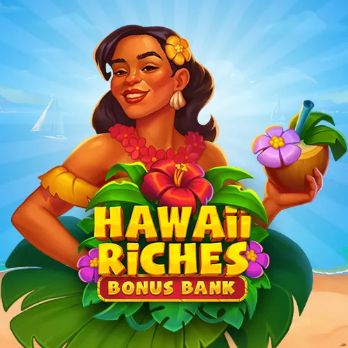 Hawaii Riches