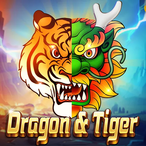 Dragon & Tiger