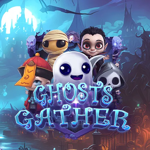 Ghosts Gather