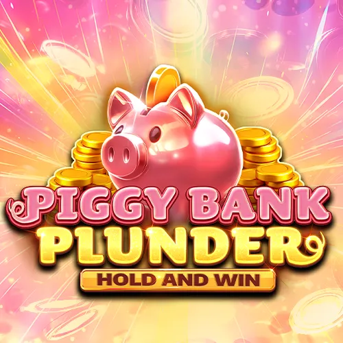 Piggy Bank Plunder Hold and Win