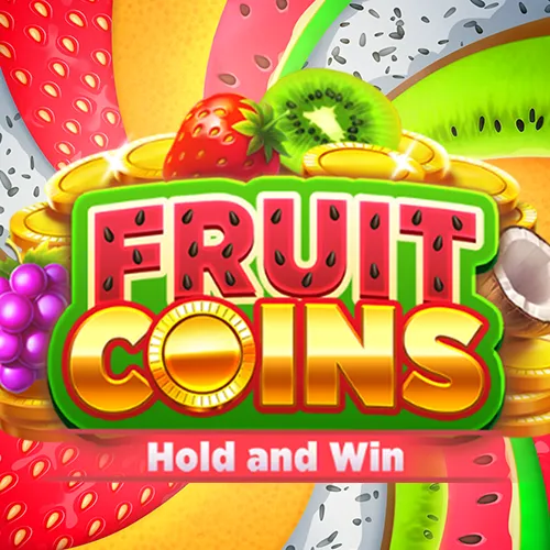 Fruit Coins Hold and Win