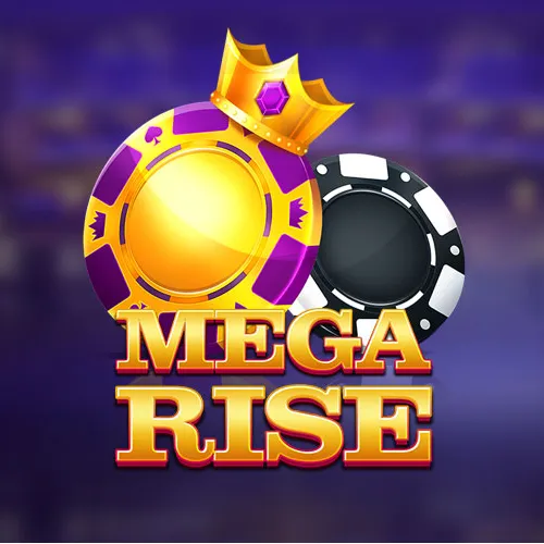 Mega Rise