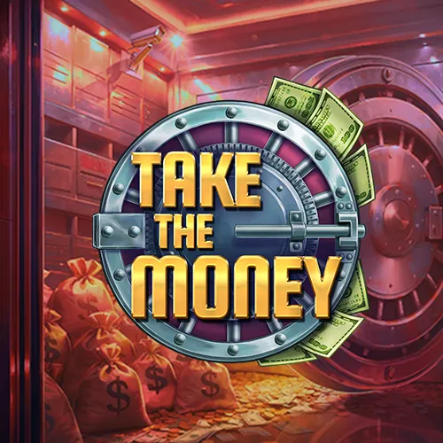 Take the Money