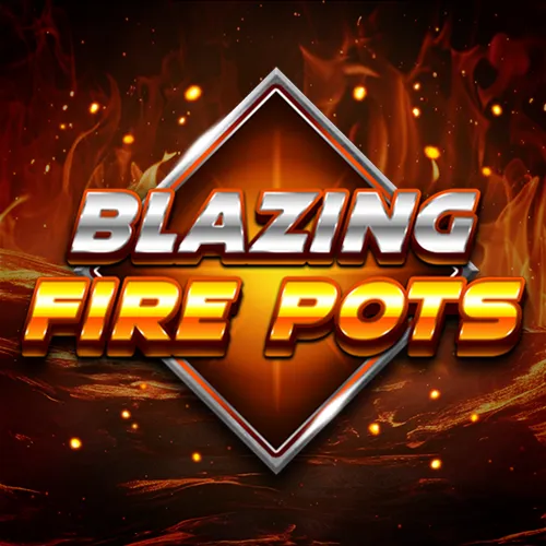 Blazing Fire Pots