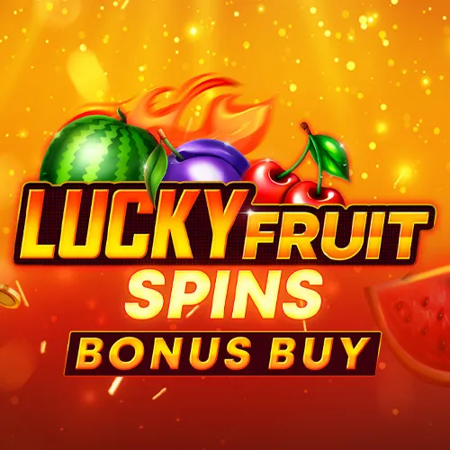 Lucky Fruit Spins Bonus Buy
