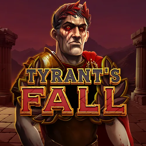 Tyrant\'s Fall